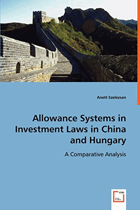 Allowance systems in investment laws in China and Hungary. A comparative analysis