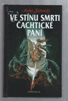 Ve stínu smrti Čachtické paní