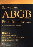 ABGB Praxiskommentar BAND 7 - Haftpflichtgesetze