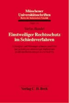 Einstweiliger Rechtsschutz im Schiedsverfahren