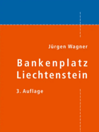 Bankenplatz Liechtenstein