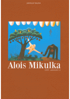 Alois MIKULKA(1933-potenciální ∞)