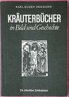 Kräuterbücher in Bild und Geschichte