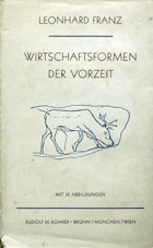 Wirtschaftsformen der Vorzeit. Mit 35 Abbildungen.