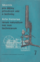 Sborník pro dějiny přírodních věd a techniky 7