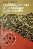 Praktická cvičení z mineralogie a petrografie Studijní příručka pro posluchače ...