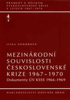 Mezinárodní souvislosti československé krize 1967-1970. Sv. 1, Prosinec 1967-červenec 1968