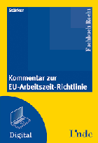 Kommentar zur EU-Arbeitszeit-Richtlinie