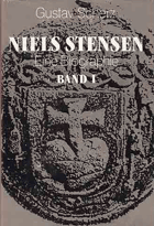 2SVAZKY 2BDE Niels Stensen. Eine Biografie. Band I+II 1638-1677