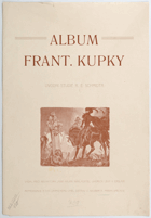 Album Frant.Kupky ORIG.KOMPL.REPRODUKCE 33x