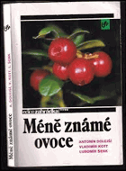 Méně známé ovoce
