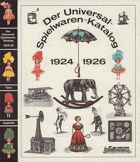 Der Universal-Spielwaren-Katalog 1924 mit Neuheiten-Nachtrag 1926 HRAČKA HRAČKY