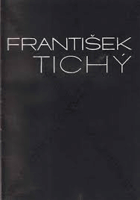 František Tichý. Grafické dílo. Obr. monografie