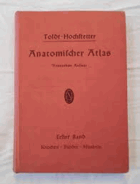 3SVAZKY 3BDE Toldts Anatomischer Atlas für Studierende und Ärzte Band1-3