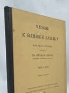 Výbor z římské lyriky LATINA pro školy střední. Část 1, Text