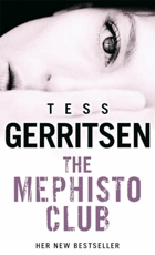 The Mephisto Club(Rizzoli and Isles series 6)