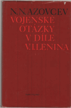 Vojenské otázky v díle V.I. Lenina - Anotovaný soupis literatury