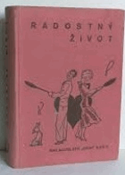 Radostný život