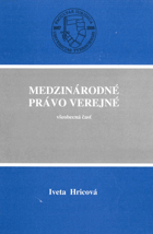 Medzinárodné právo verejné Všeobecná časť