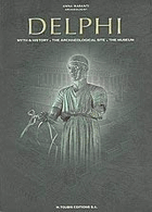 DELPHI Myth & History, The Archaeological Site, The Museum