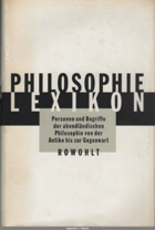 Philosophielexikon Personen und Begriffe der abendlandischen Philosophie von der Antike bis zur ...