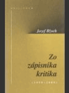 Zo zápisníka kritika 1990-2000
