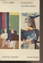 La peinture du XXe siècle Le livre-musée n°12