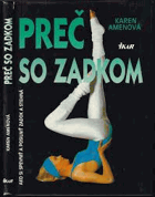 Preč so zadkom