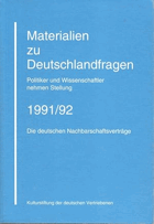 Materialien zu Deutschlandfragen Politiker u. Wissenschaftler nehmen Stellung ; 1991/92. d. dt. ...
