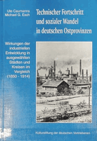 Technischer Fortschritt und sozialer Wandel in deutschen Ostprovinzen