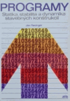 PROGRAMY statika, stabilita a dynamika stavebných konštrukcií