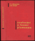 Svařování a řezání plamenem