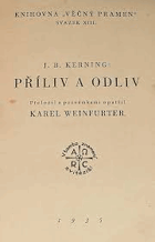 Příliv a odliv+STUDENT čili Bezpečné základy k vytvoření citu a charakteru 2 TITULY V 1 ...