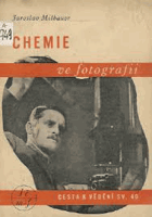 Chemie ve fotografii Fotografie