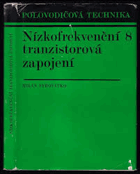 Nízkofrekvenční tranzistorová zapojení VČ. PŘÍLOH!