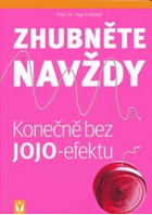 Zhubněte navždy konečně bez jojo-efektu