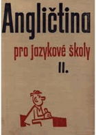 Angličtina pro jazykové školy 2
