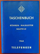 Taschenbuch Röhren, Halbleiter, Bauteile. 1968. Telefunken
