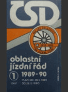 Oblastní jízdní řád ČSD 1989-90, část 1
