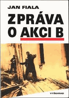 Zpráva o akci B