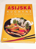 Asijská kuchyně Malá škola vaření