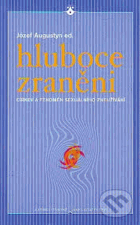 Hluboce zraněni