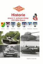 Historie útvarů 1. tankové divize(VÚ 3858 Slaný)