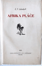 Afrika pláče. Deník legionáře
