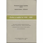 Prohry a naděje let 1939 - 1999