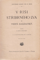 Vězeň bagdadský. V říši stříbrného lva 2