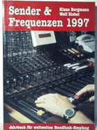 Sender & Frequenzen 1997 - Jahrbuch für weltweiten Rundfunkempfang