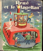 René et le Magellan Un petit livre d'or
