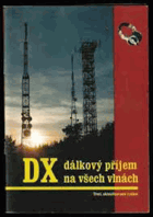 DX dálkový příjem na všech vlnách