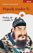 Hodný, zlý a soudce Ti Nové případy soudce Ti 21. díl